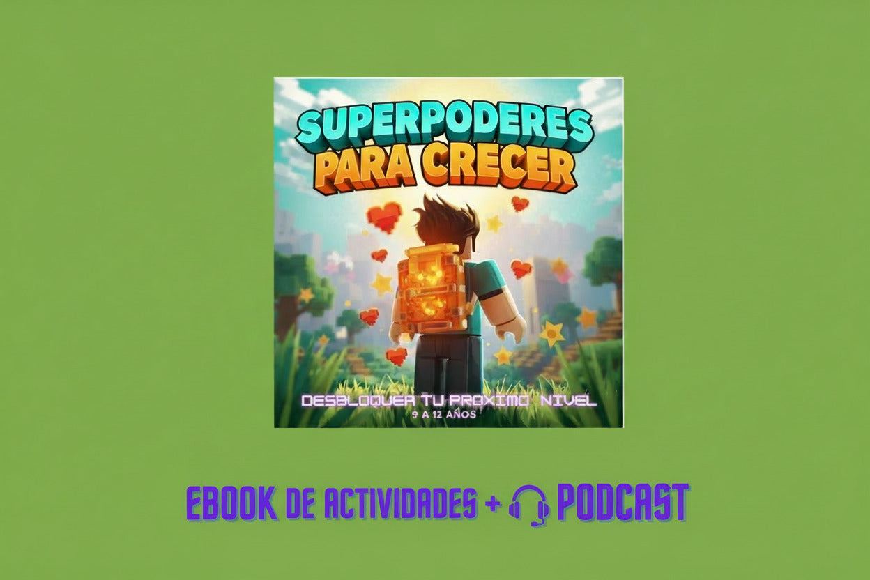 SUPER PODERES PARA CRECER + 2 BONOS DE REGALO